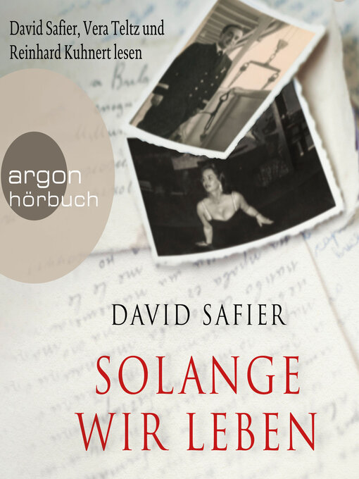 Title details for Solange wir leben (Ungekürzte Lesung) by David Safier - Available